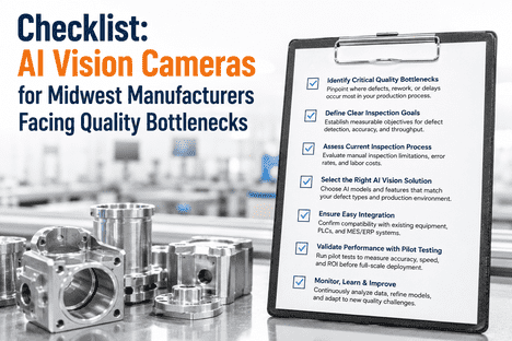 checklist-ai-vision-cameras-midwest-quality-bottlenecks
