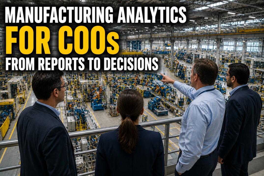 manufacturing-analytics-for-coos-reports-to-decisions