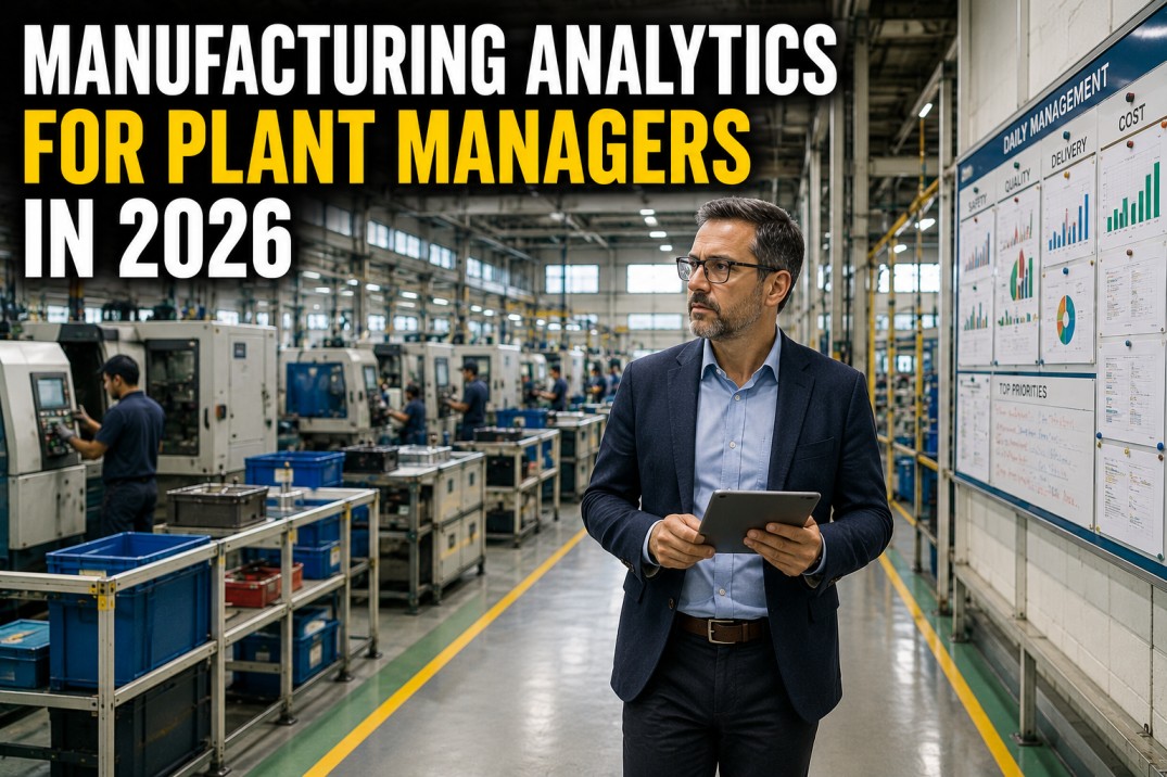 manufacturing-analytics-for-plant-managers-2026