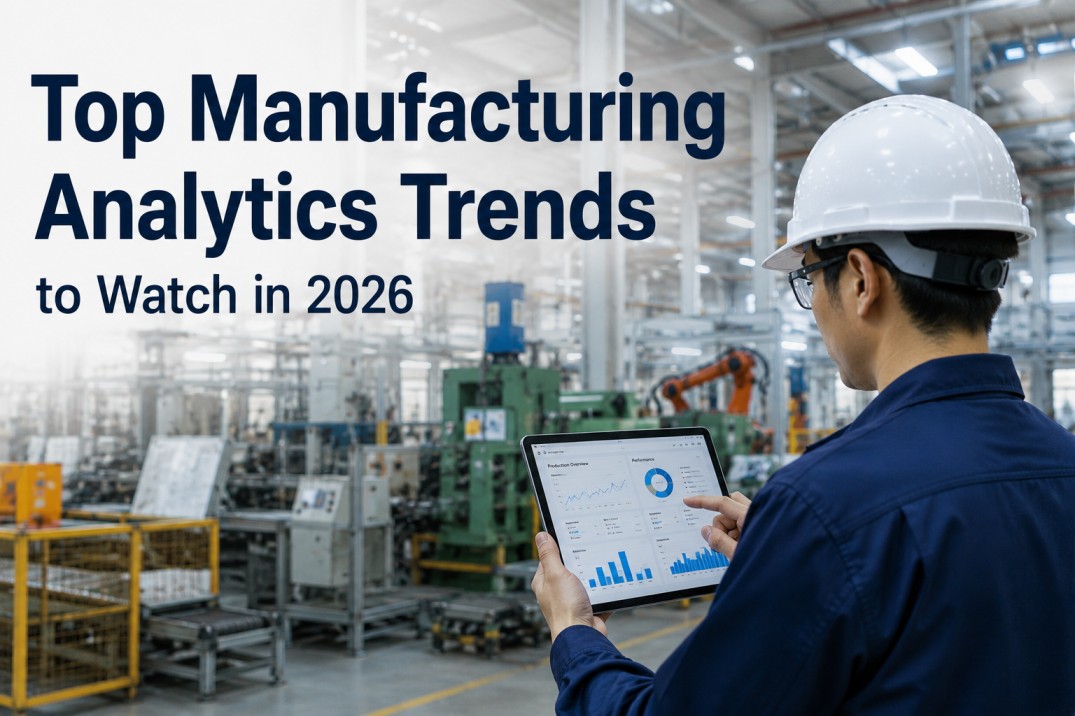 top-manufacturing-analytics-trends-2026