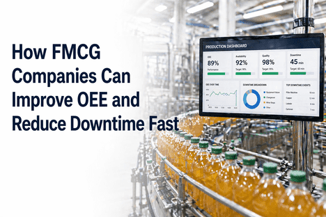 how-fmcg-companies-can-improve-oee-and-reduce-downtime-fast
