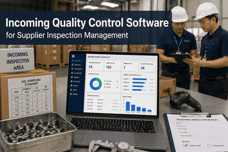 incoming-quality-control-software-supplier-inspection-management