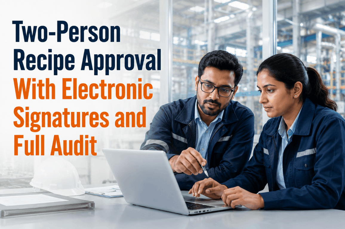 two-person-recipe-approval-with-electronic-signatures-and-full-audit