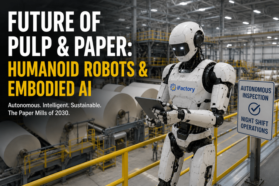 humanoid-robots-pulp-paper-night-shift-autonomous-inspection-2030-trends