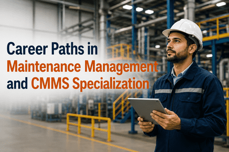 career-paths-in-maintenance-management-and-cmms-specialization