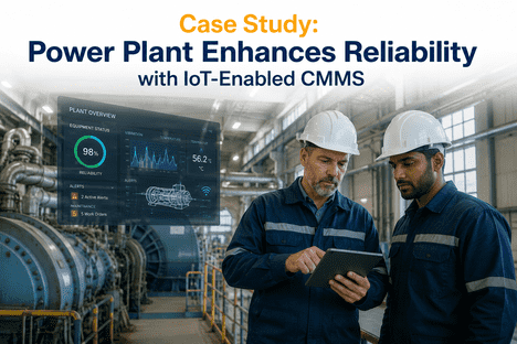 case-study-power-plant-enhances-reliability-with-iot-enabled-cmms
