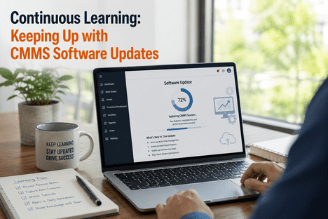 continuous-learning-keeping-up-with-cmms-software-updates