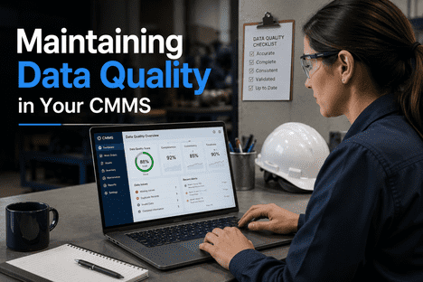 maintaining-data-quality-in-your-cmms,