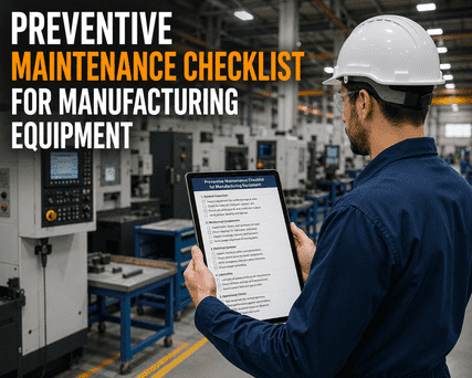 preventive-maintenance-checklist-for-manufacturing-equipment