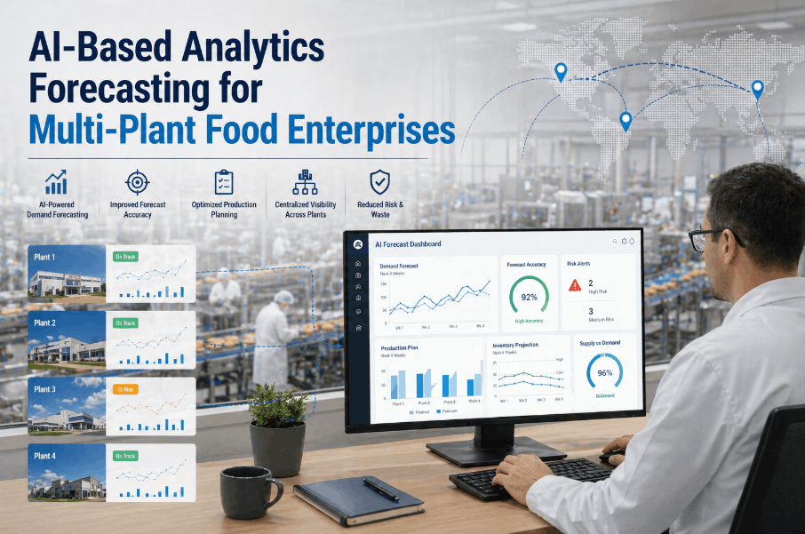 ai-based-analytics-forecasting-for-multi-plant-food-enterprises
