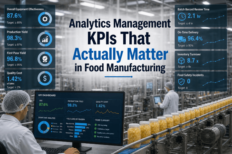 analytics-management-kpis-that-actually-matter-in-food-manufacturing