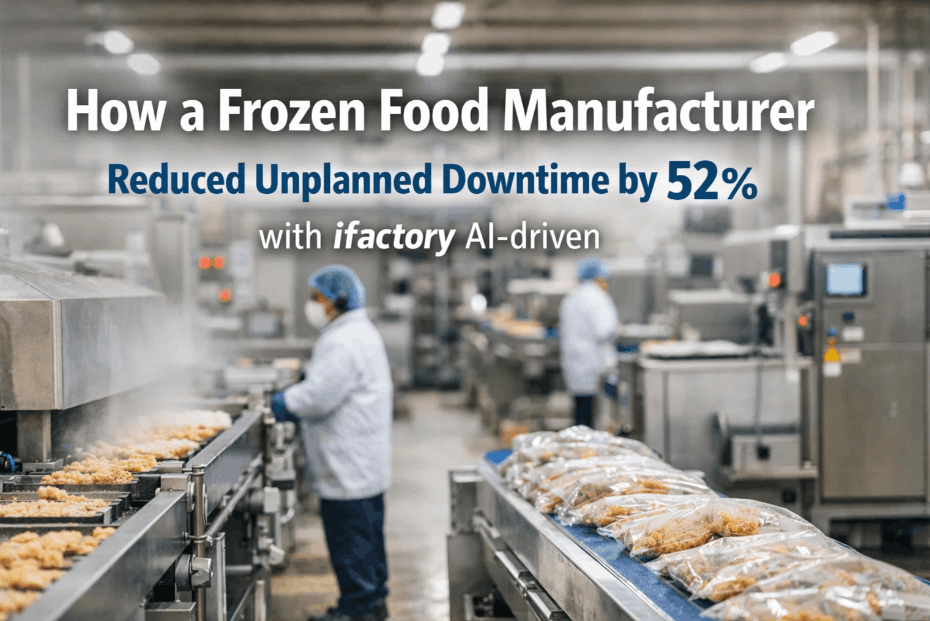 how-a-frozen-food-manufacturer-reduced-unplanned-downtime--with-ifactory-ai-driven