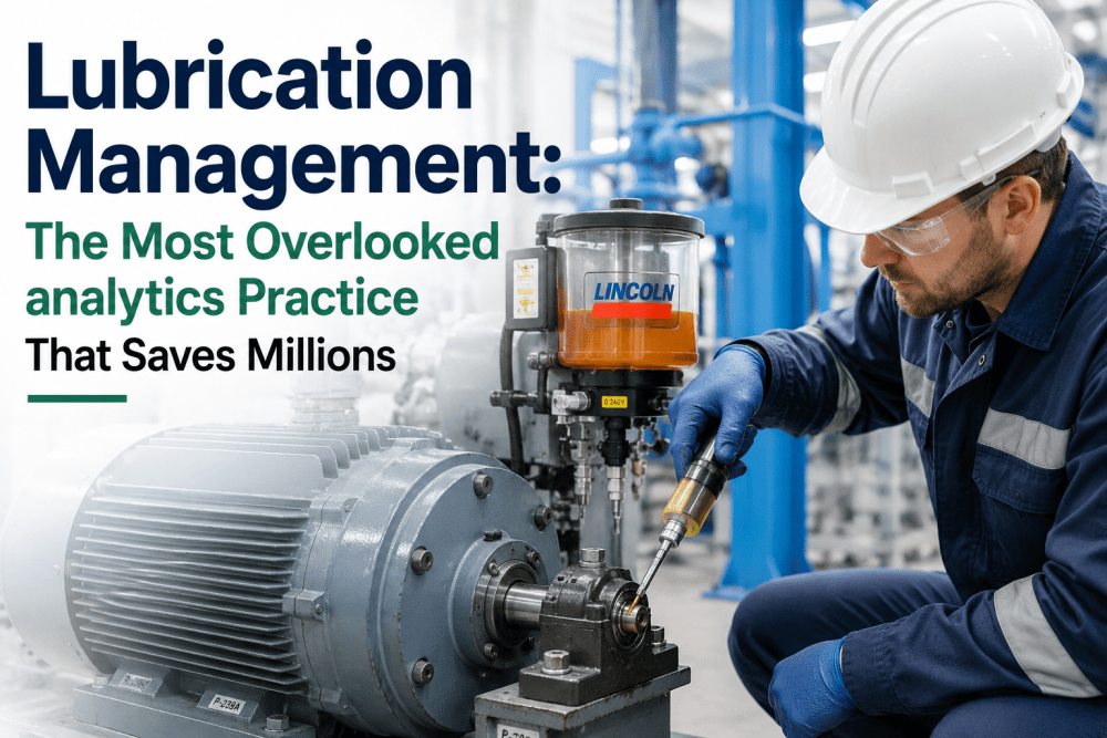 lubrication-management-overlooked-analytics-saves-millions