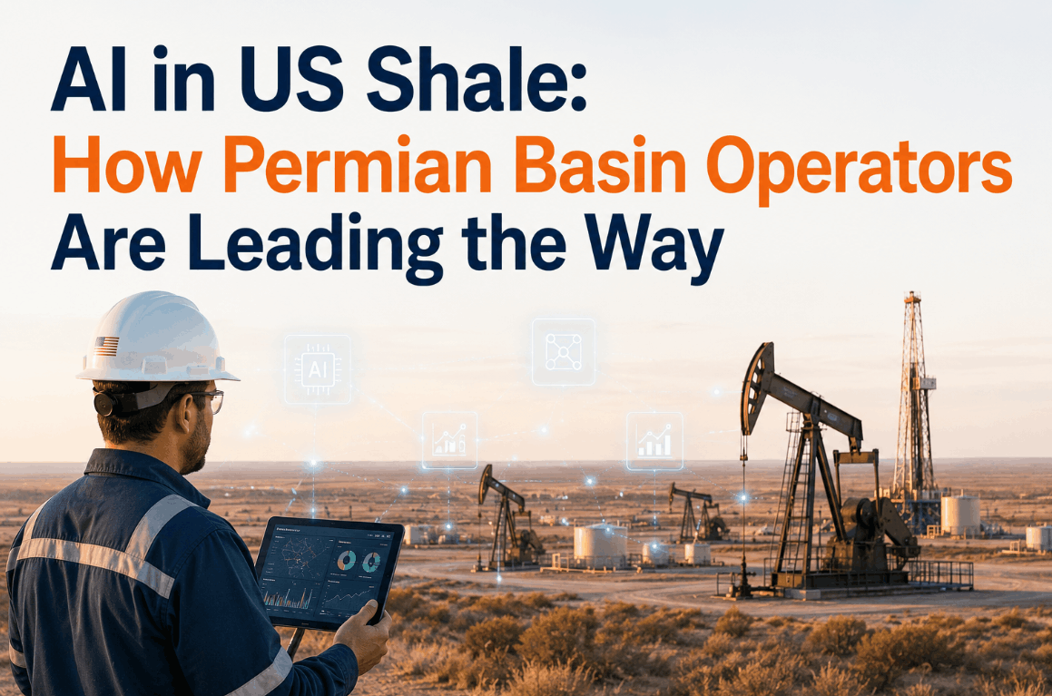 ai-in-us-shale-how-permian-basin-operators-are-leading-the-way