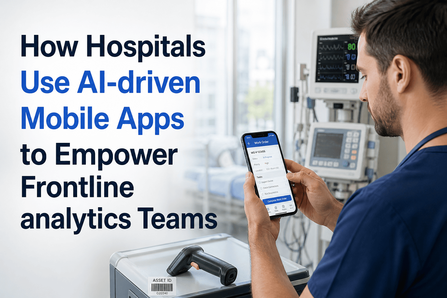 ai-driven-mobile-app-hospital-frontline-analytics-teams