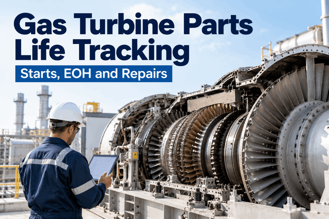 gas-turbine-parts-life-tracking-starts-eoh-repairs