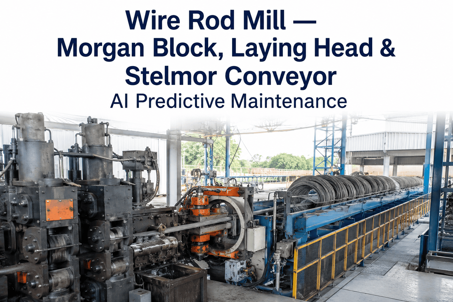 wire-rod-mill-morgan-block-laying-head-stelmor-ai