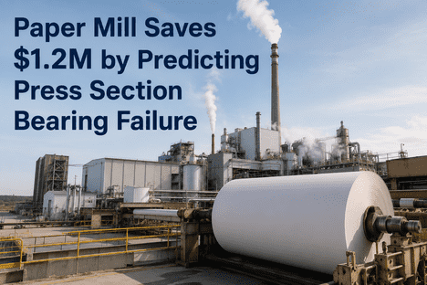paper-mill-saves-1-2m-predicting-press-section-bearing-failure