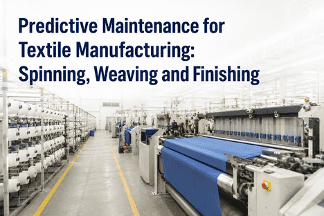 predictive-maintenance-textile-manufacturing-spinning-weaving